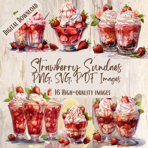 Coupe glacée aux fraises dessert PNG SVG Bundle, 16 modèles de clipart crème glacée sucrée pour créations artisanales, décoration de fête, gâterie sucrée, clipart amateur de crème glacée