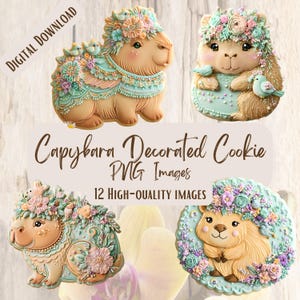 May include: A collection of four decorated capybara cookies. The cookies are intricately designed with pastel colors, floral accents, and small bird details. Text on the image reads "Capybara Decorated Cookie PNG Images" and "12 High-Quality Images."