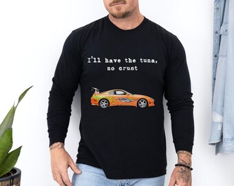 Maglietta a maniche lunghe Tuna No Crust, maglietta con meme sulle auto JDM