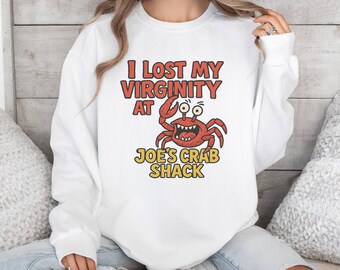Sudadera divertida de Crab Shack, suéter gráfico con meme de "Perdí mi virginidad"