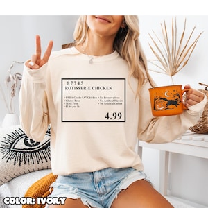 Costco Rotisserie Chicken Shirt, Unhinged Comfort Colors Tee, Weirdcore Y2K Aesthetic, Shirts That Go Hard, Costco Sign Parody Gift