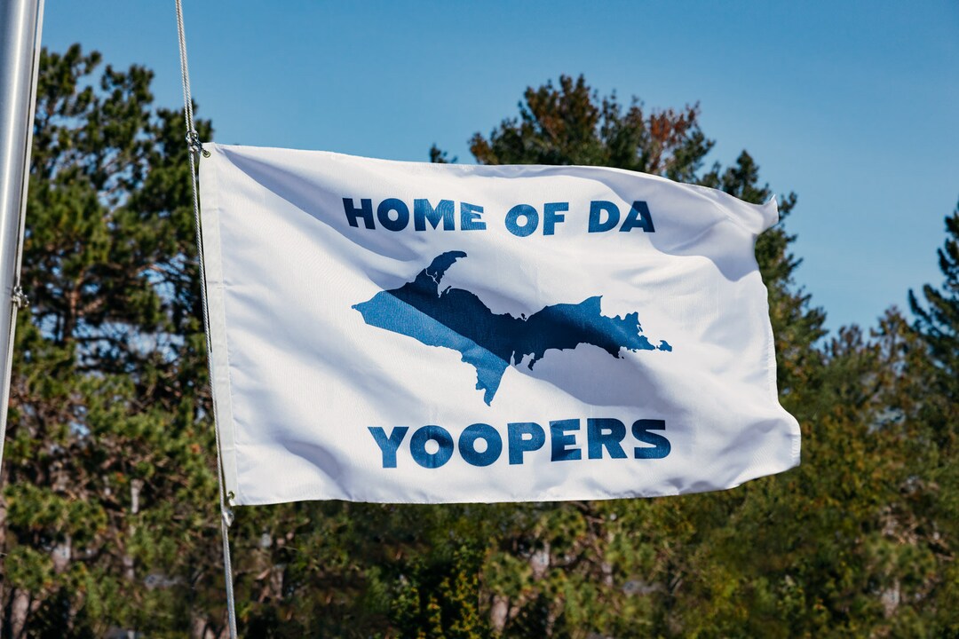 Home of Da Yoopers Upper Peninsula Flag - Etsy