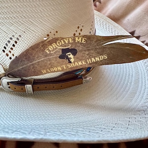 Forgive Me Tombstone Hat Feather: Western Cowboy Hat Accessory