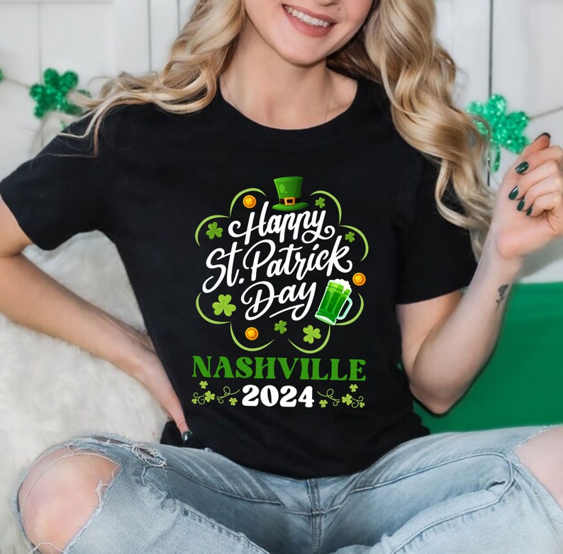 Happy St. Patrick's Day Nashville 2024 Shirt, St. Paddy's Day Shirt