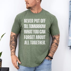 Meme Shirt|Funny Saying Shirt|Funny Mens T Shirt|Mens Funny Graphic Tee|Inappropriate Shirts|Sarcastic Shirt|Humor Shirt|Funny Gift