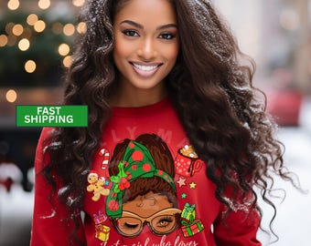 Black Girl Christmas Sweatshirt|Melanin Black Woman Christmas Sweatshirt|Black Christmas Sweatshirt|African American Crewneck|Black Owned