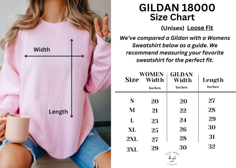 May include: Size chart for a Gildan 18000 unisex sweatshirt in a loose fit. The chart shows women's sizes with corresponding Gildan sizes and lengths in inches. The chart includes sizes S, M, L, XL, 2XL, and 3XL.