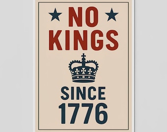 No Kings In America Protest Sign: Anti-Trump Rally Poster (Digital Download, Multiple Sizes)