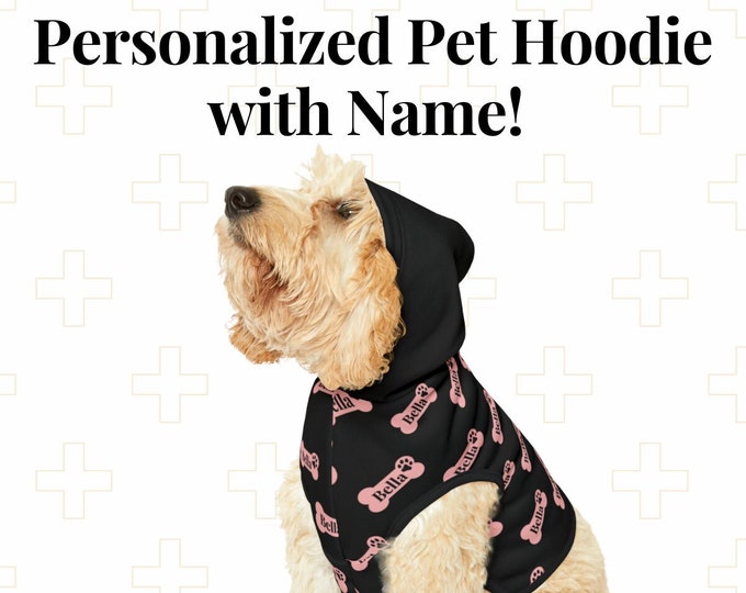 Personalized Pet Hoodie with Name, Pet Birthday Present, Gift for Pet Adoption, Custom Animal Outfit