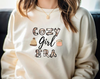 Cozy Girl Era Sweatshirt, Hygge Shirt, Cozy Sweatshirt, Gifts for Fall, Cozy Gift, Hygge Life  Sweatshirt, Cozy Aesthetic, Fall Sweatshirt