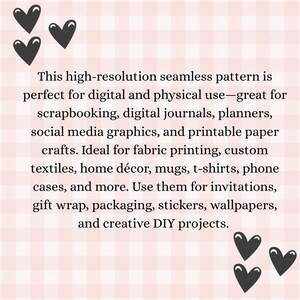 May include: A digital design with a pink and white checkered background and black heart illustrations. The text describes the pattern's use for scrapbooking, digital journals, fabric printing, home decor, and DIY projects.