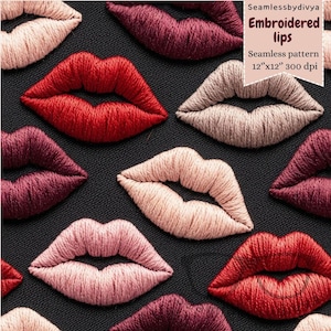 May include: Embroidered lips pattern in various shades of red, pink, and mauve on a black background. The image includes the text "Seamlessbydivya Embroidered lips Seamless pattern 12"x12" 300 dpi."