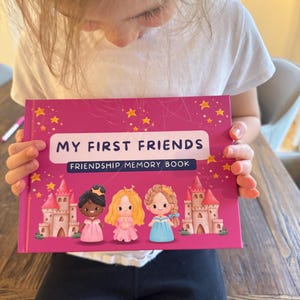 Friendship Memory Book | My First Friends - Princesses | Keepsake for Children