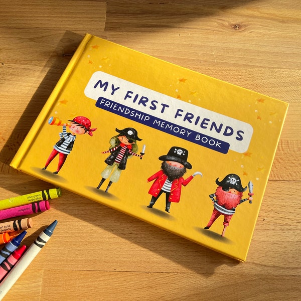 Freundschaft Erinnerungsbuch | Meine ersten Freunde - Piraten | Andenken für Kinder | Für frühe Leser (ca. 4 - 5 Jahre alt)