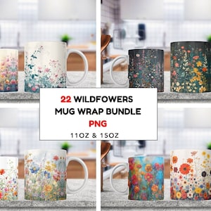Wildflowers Mug Sublimation Design Bundle, Watercolor Floral 11oz Mug Wraps PNG, Floral Mug, Spring Mug Template, Instant Digital Download