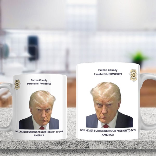 Donald Trump Mugshot Sublimation | 11oz 15oz Mug wrap | Trump Mugshot Fulton County, Georgia | Trump Arrested Mug Shot | Trump Booking Photo