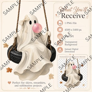 May include: A digital illustration of a white ghost wearing a beige lace bow, sitting on a black tyre swing while blowing a pink bubblegum bubble. The image includes text stating What You'll Receive, 1 PNG File, 4500 x 5400 px, 300 DPI, Transparent Background, Instant Digital Download, and a transparent background preview.