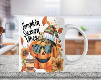 Pumpkin Season Mug, Fall Vibes 11 oz & 15 oz Mug Wrap, Autumn Coffee Mug Sublimation Templates, Fall Mug Wrap, Pumpkin Mug PNG, Autumn Mug