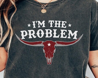 Im The Problem Svg Png, Morgan Wallen Png Svg, Somebody's Problem SVG Digital Cut File PNG High Resolution