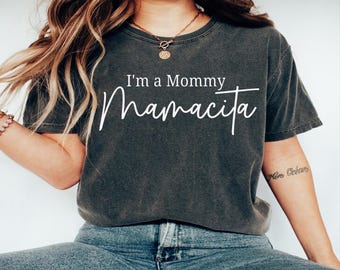 I'm a Mommy Mamacita SVG PNG, Gift For Mom Sarcastic Meme Png Mom Life Png Svg High Resolution
