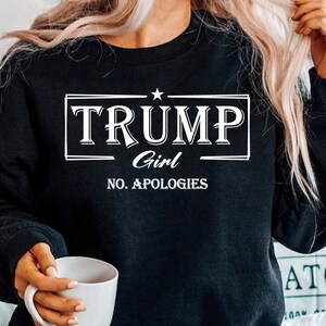 Trump Girl No Apologies Png Svg, Trump Girl Svg, trump png, Women For Trump, MAGA 2024, Trump Election