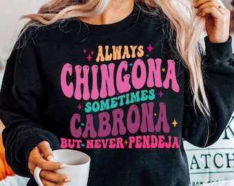 Chingona SVG, Always Chingona Sometimes Cabrona but Never Pendeja svg, Chingona Papel Picado PNG High Resolution Files