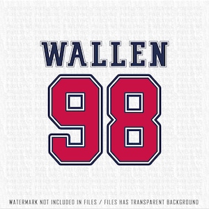 Baseball SVG Png, 98 Wallen, One Thing at a Time, Wallen, RED/NAVY sublimation  (Transparent png svg) If We We’re A Team - Digital Download
