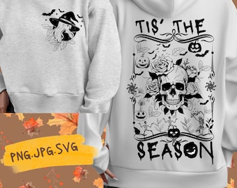 Tis The Season Png , Funny Fall Skeleton Png Svg , Halloween File Sublimation, Fall shirt Design , Thanksgiving Png , Halloween Shirt , PNG