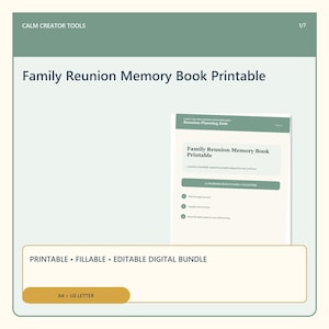 Könnte beinhalten: Ein digitales Dokument mit dem Titel Family Reunion Memory Book Printable und einem salbeigrünen Header. Die Seite enthält Text über einen Planungs-Hub für Familientreffen, ausfüllbare Bereiche und Anleitungen. Das Set ist druckbar und editierbar.