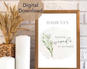 We zijn genezen kunst aan de muur, digitale download, bloemenbijbelvers, christelijk huisdecor, Jesaja 53:5, schriftuurlijke kunst aan de muur, motiverend, genezing