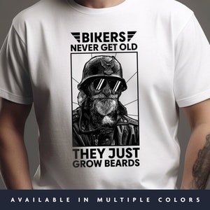 Biker, Funny T-Shirt, Gift, Beard, Motorcycle, Dad, Husband, Present, Bikers, Grow, Old, Tee, Shirt, Tshirt, Father, Motor, Mechanic, Print