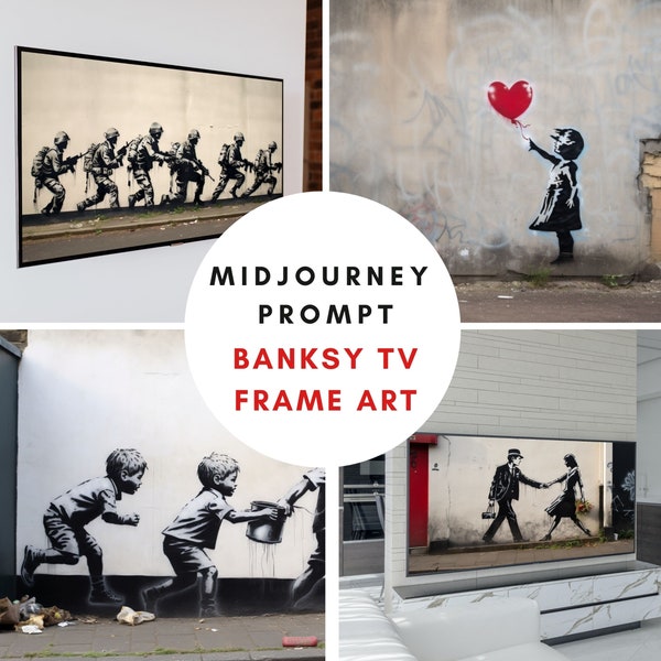 Midjourney Prompt for Banksy TV Frame Art, Midjourney contemporary Graffiti prompts TV Frame, Ai Banksy street art prompt, Samsung TV prompt