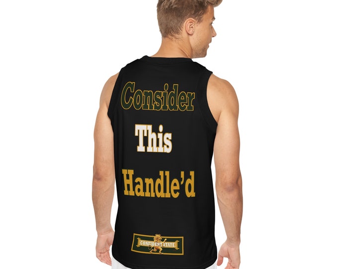 Confident State " Consider This Handle'd" Unisex Basketball Jersey (AOP)