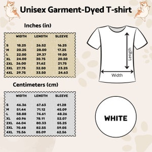 May include: A size chart for a white unisex garment-dyed t-shirt. The chart shows measurements in inches and centimeters for sizes S through 4XL. The chart includes width, length, and sleeve measurements.
