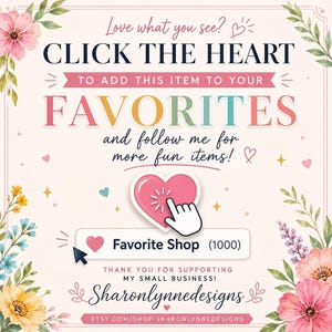 A promotional graphic with pink flowers asking shoppers to click the heart to favorite the shop, decorated with colorful flowers.