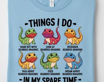 Funny Bearded Dragon Shirt – Reptile Owner Humor Tee – Lizard Lover Gift