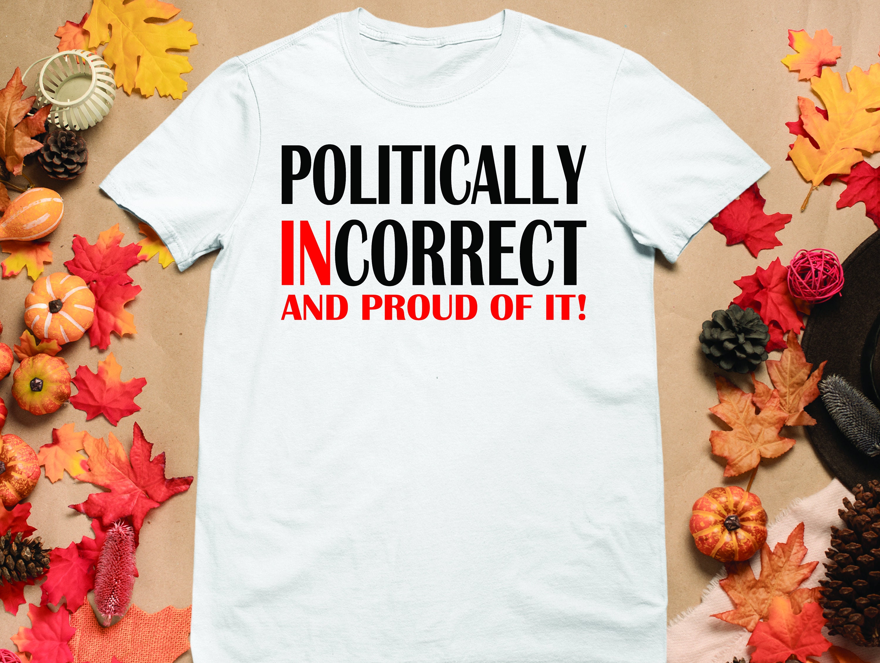 Politically Incorrect SVG Politically Incorrect PNG - Etsy