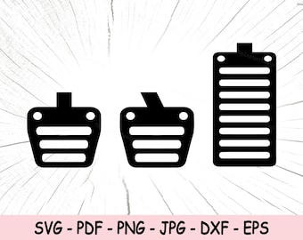Car Pedals SVG, Car Pedals PNG, Car Pedal Instant Download, Gas Clutch Brake Cricut Cut Files, Car Pedals Print File, Car Pedals Clipart Eps