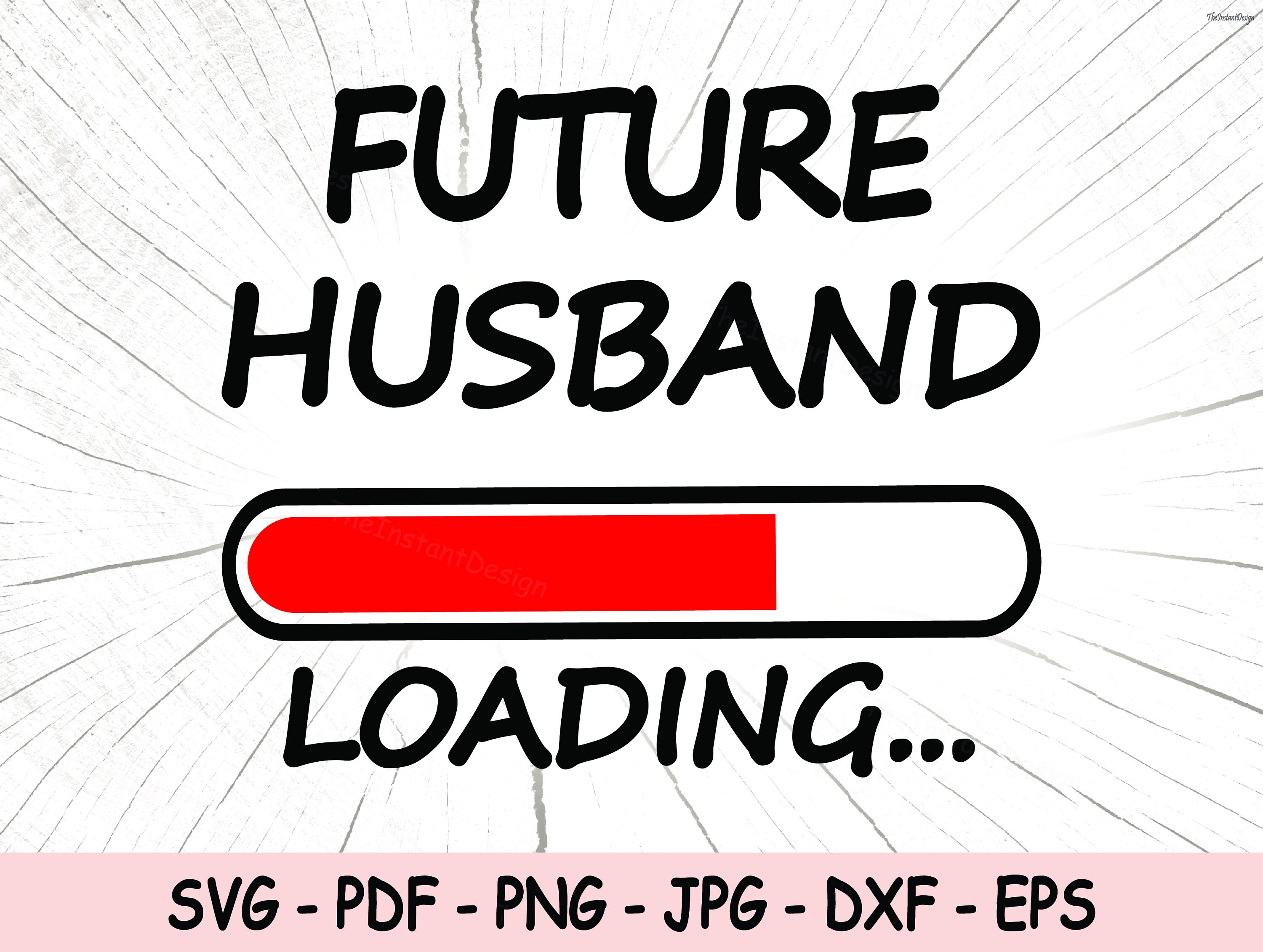 Future Husband Svg, Future Husband Png, Husband to Be Vector, New Hubby