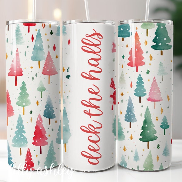 Deck the Halls 20 oz Skinny Tumbler Sublimation Template Holiday Designs Christmas Trees Tumbler Wrap Merry Christmas Tumbler PNG Digital