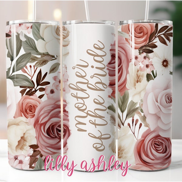 Sublimation Template Wedding Tumbler Mother of the Bride Tumbler Wrap Floral Tumbler Design Wedding Sublimation Skinny Tumbler Bridal Party