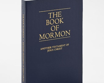 Le Livre de Mormon : Un autre témoignage de Jésus-Christ ~ Relié ou broché