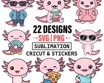 Cute Axolotl SVG PNG Bundle, Kawaii Axolotl Clipart, Cartoon Animal SVG, Cricut Files, Sublimation png, Sticker Shirt Design,
