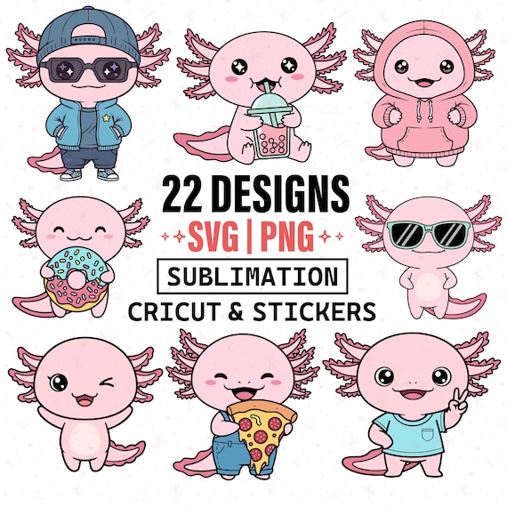 Cute Axolotl SVG PNG Bundle, Kawaii Axolotl Clipart, Cartoon Animal SVG, Cricut Files, Sublimation png, Sticker Shirt Design,