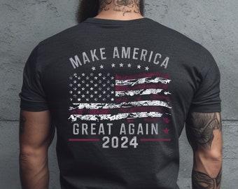 Make America Great Again T-Shirt, Trump for President 2024 Shirt, Republican, Fix America Again, MAGA Back Of Shirt