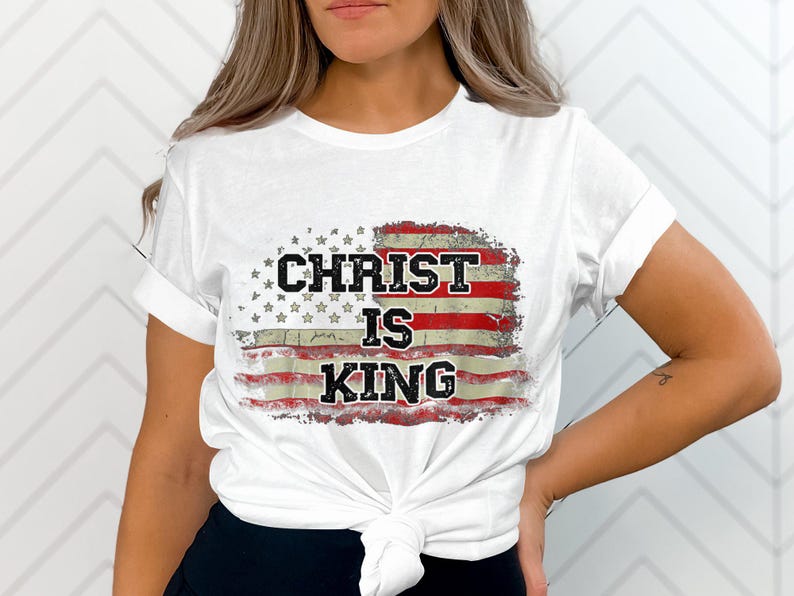 Christ Is King Shirt, Christian American Flag Tee, Religious USA Pride T-Shirt, Patriotic Jesus Top, Faith Graphic Tee image 5