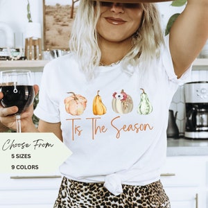 Tis The Season, Fall Gardening Shirt, Gardening Gift, Fall Shirt, Pumpkin Shirt, Gourds, Thanksgiving Tee, Grateful Blessed, Happy Fall Yall