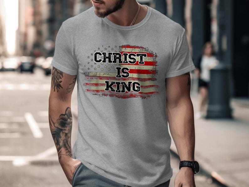 Christ Is King Shirt, Christian American Flag Tee, Religious USA Pride T-Shirt, Patriotic Jesus Top, Faith Graphic Tee image 3