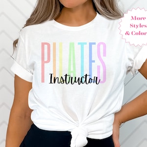 Pilates Instructor Shirt, Pilates Tee, Pilates Shirt, Funny Pilates Tee, Gift for Teacher, Workout Shirt