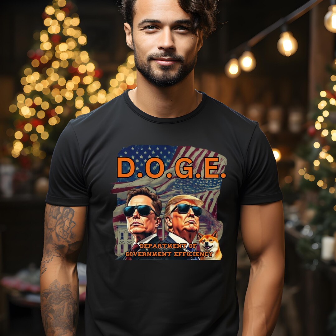thumbnail image 2 of D.O.G.E. Government Efficiency - Elon Musk & Trump T-Shirt 2 of 9